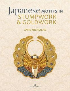 JAPANESE MOTIFS IN STUMPWORK AND GOLD