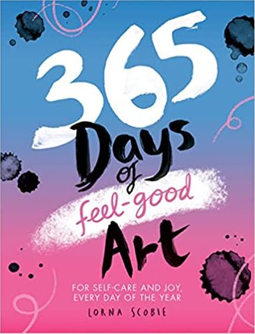365 DAYS OF FEEL GOOD ART