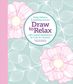 DRAW TO RELAX