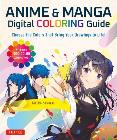 ANIME AND MANGA DIGITAL COLOURING GUIDE