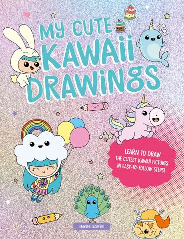 MY CUTE KAWAII DRAWINGS