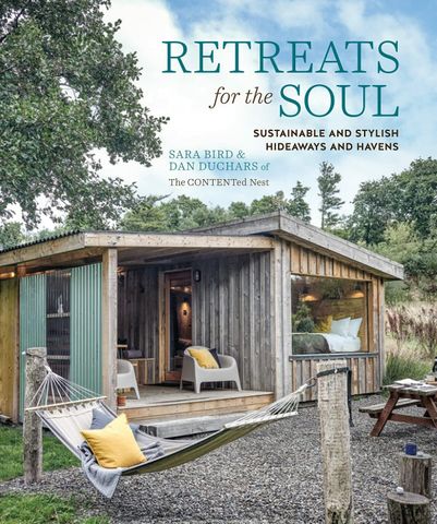 RETREATS FOR THE SOUL SUSTAINABLE HIDEAWAYS