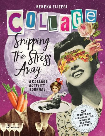 SNIPPING STRESS AWAY COLLAGE ACTIVITY JOURNAL