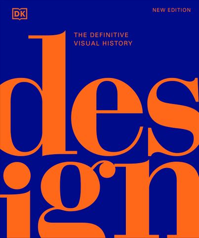 DESIGN A DEFINITIVE VISUAL HISTORY