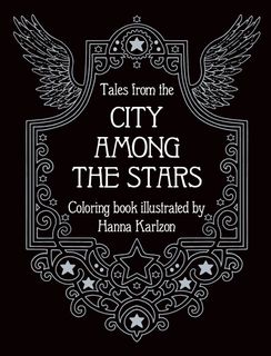 TALES FROM THE CITY AMONG THE STARS