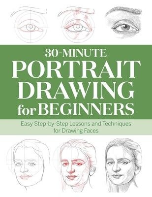 30-MINUTE PORTRAIT DRAWING FOR BEGINNERS