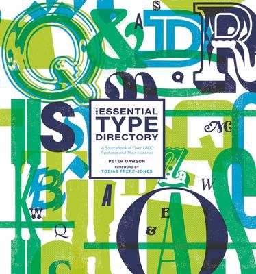 THE ESSENTIAL TYPE DIRECTORY : A SOURCEBOOK
