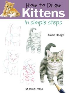 HOW TO DRAW KITTENS IN SIMPLE STEPS