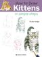 HOW TO DRAW KITTENS IN SIMPLE STEPS