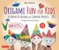 ORIGAMI FUN FOR KIDS KIT