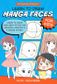 LEARN TO DRAW MANGA FACES FOR KIDS