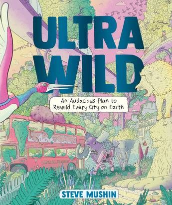 ULTRA WILD REWILD EVERY CITY