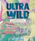 ULTRA WILD REWILD EVERY CITY