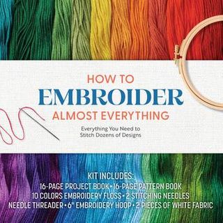 HOW TO EMBROIDER ALMOST EVERYTHING KIT