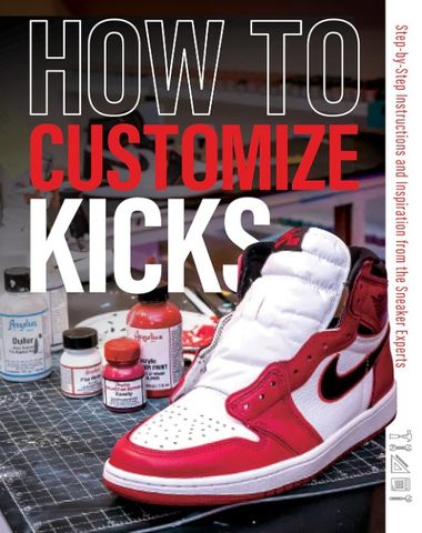 HOW TO CUSTOMIZE KICKS