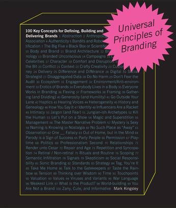 UNIVERSAL PRINCIPLES OF BRANDING 100 KEY CONCEPTS