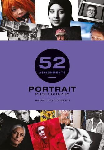 52 ASSIGNMENTS PORTRAIT PHOTOGRAPHY