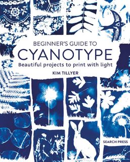 BEGINNERS GUIDE TO CYANOTYPES