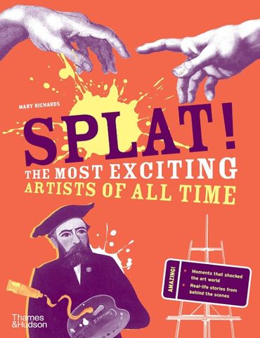 SPLAT MOST EXCITING ARTISTS OF ALL TIME