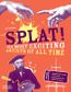 SPLAT MOST EXCITING ARTISTS OF ALL TIME