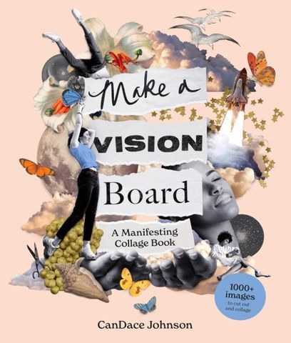 MAKE A VISION BOARD MANIFESTING COLLAGE BOOK