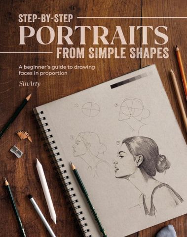 STEP BY STEP PORTAITS FROM SIMPLE SHAPES