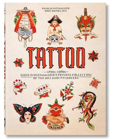 TATTOO 1730-1970 HENK SCHIFFMACHERS COLLECTION