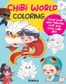 CHIBI WORLD COLOURING BOOK