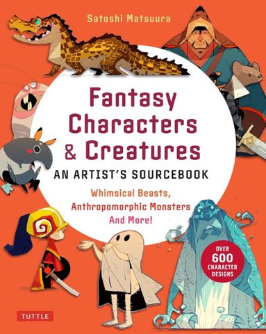 FANTASY CHARACTERS AND CREATURES SOURCEBOOK