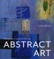 BEGINNERS GUIDE TO MAKING ABSTRACT ART