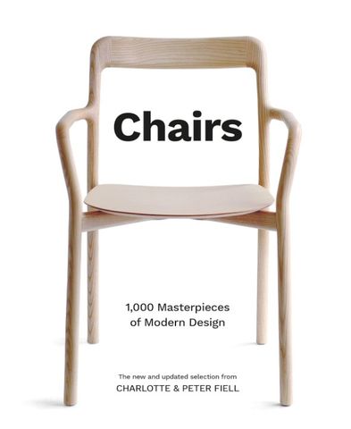 CHAIRS 1,000 MASTERPIECES MODERN DESIGN