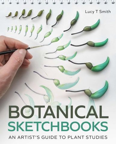 BOTANICAL SKETCHBOOKS ARTISTS GUIDE PLANT STUDIES