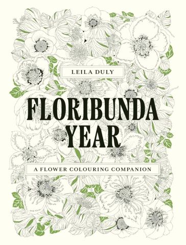 FLORIBUNDA YEAR LEILA DULY COLOURING COMPANION