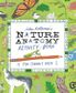 JULIA ROTHMAN'S NATURE ANATOMY ACTIVITY BOOK