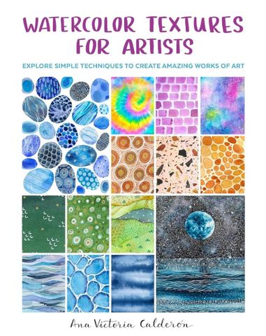 WATERCOLOUR TEXTURES FOR ARTISTS