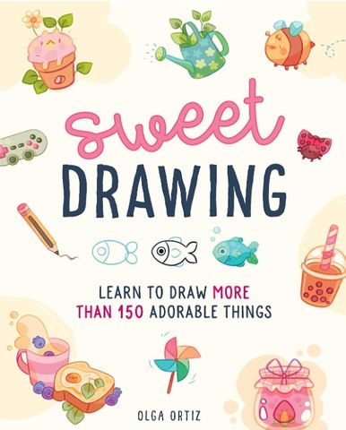 SWEET DRAWING  150 ADORABLE THINGS