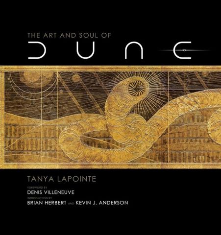 THE ART AND SOUL OF DUNE