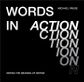 WORDS IN ACTION