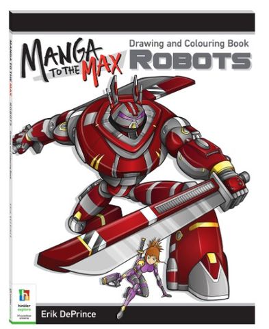 MANGA TO THE MAX DRAWING ROBOTS