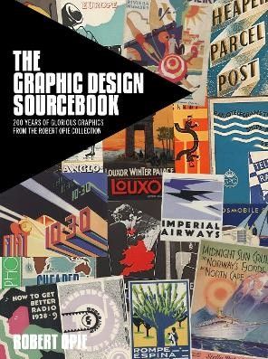 GRAPHIC DESIGN SOURCE BOOK 200 YEARS OF GRAPHICS