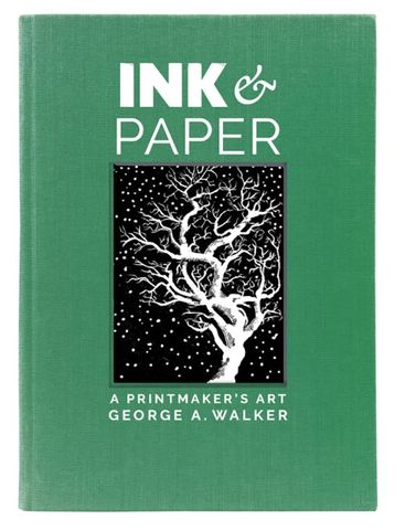 INK AND PAPER: A PRINTMAKER'S ART