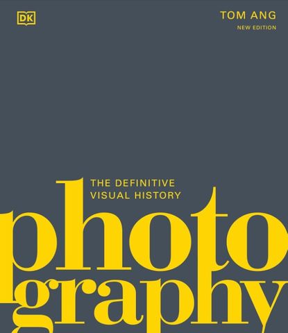 PHOTOGRAPHY: THE DEFINITIVE VISUAL HISTORY