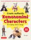 CREATE KEMONOMINI CHARACTERS