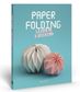 PAPER FOLDING LEARN IN A WEEKEND