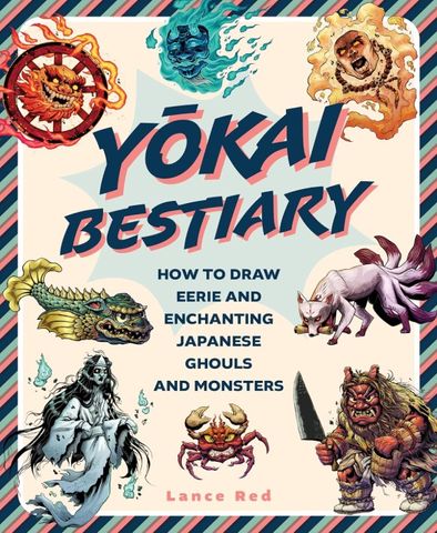 YOKAI BESTIARY JAPANESE GHOSTS AND MONSTERS