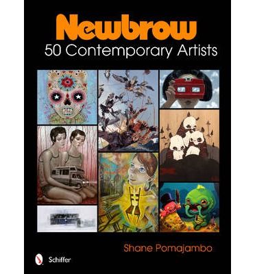NEWBROW 50 CONTEMPORARY ARTISTS