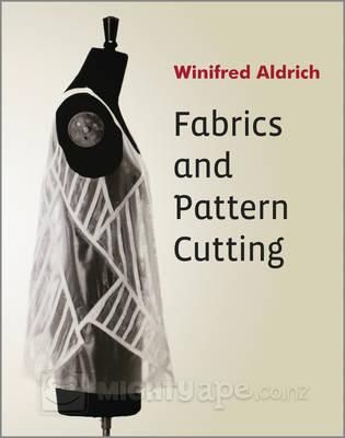 FABRICS AND PATTERN CUTTING