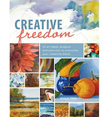 CREATIVE FREEDOM 52 ART IDEAS