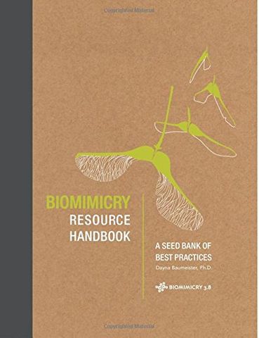 BIOMMICRY RESOURCE BOOK: BEST PRACTICES
