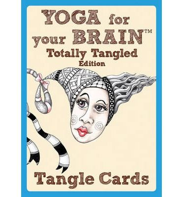 YOGA FOR YOUR BRAIN TOTALLY TANGLED
